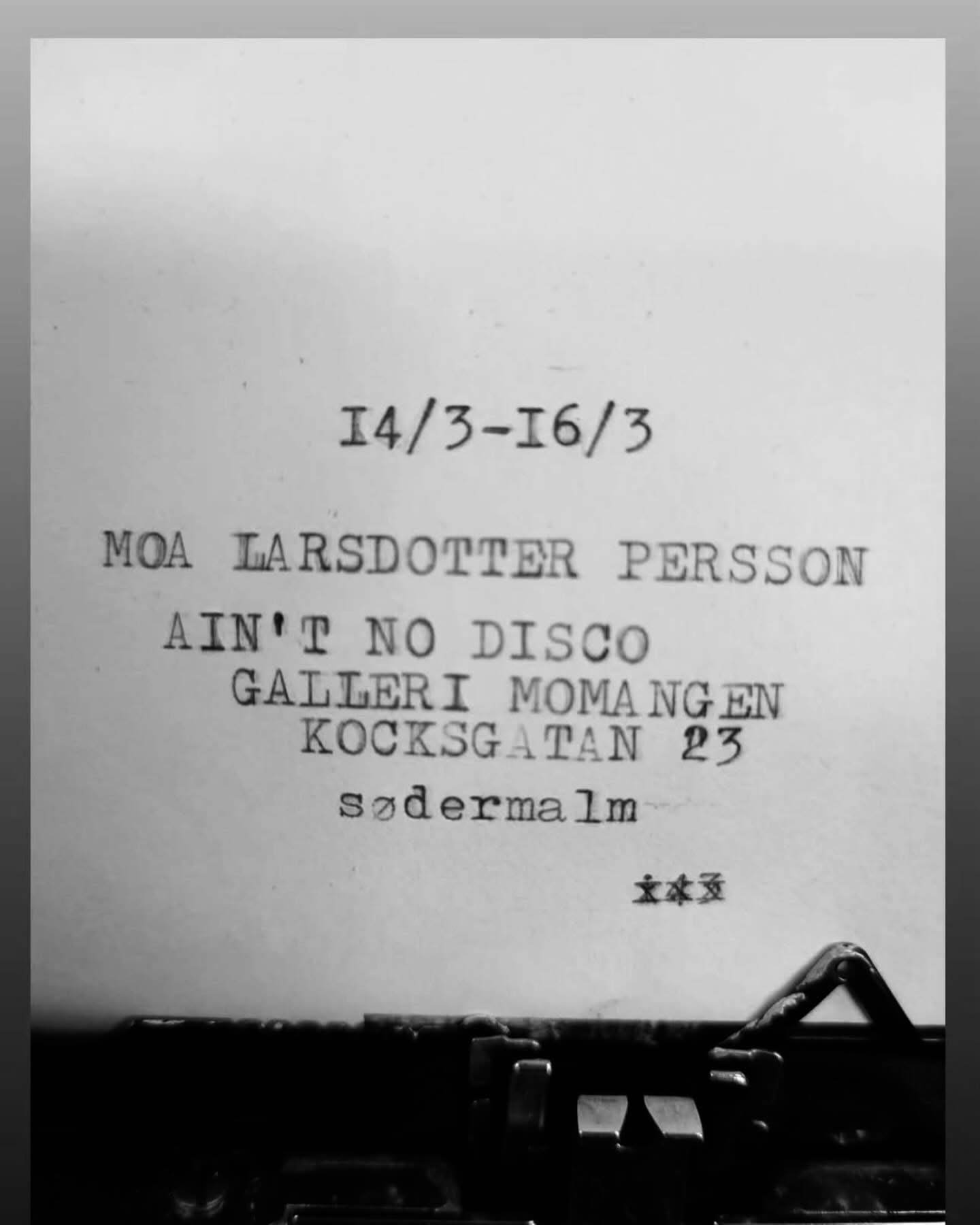 Ain't No Disco — Moa Larsdotter Persson, 2025
